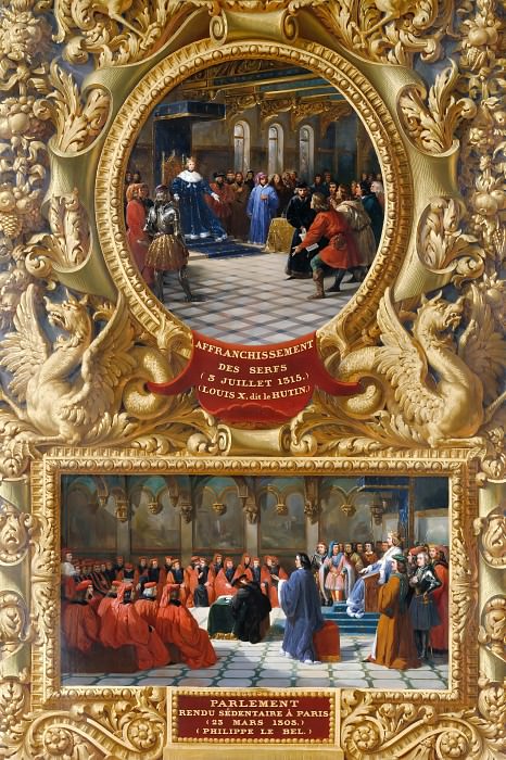 Jean Alaux -- Emancipation of the Serfs by Louis X in July 1315 [upper]; Philip IV the Fair establishes Parliament in Paris in 1303 [lower], Château de Versailles