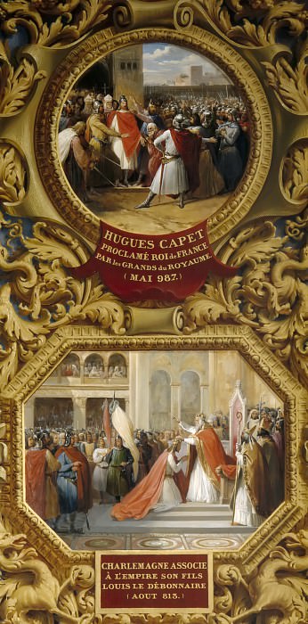 Jean Alaux -- Hugh Capet proclaimed king by the elders of the Realm in May of 987 [upper]; Charlemagne crowns his son Louis the Pious Emperor in 813 [lower], Château de Versailles