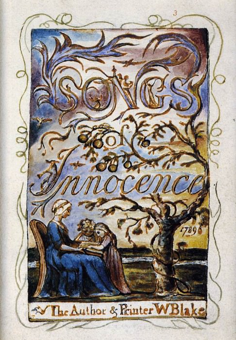 Songs Of Innocence. William Blake