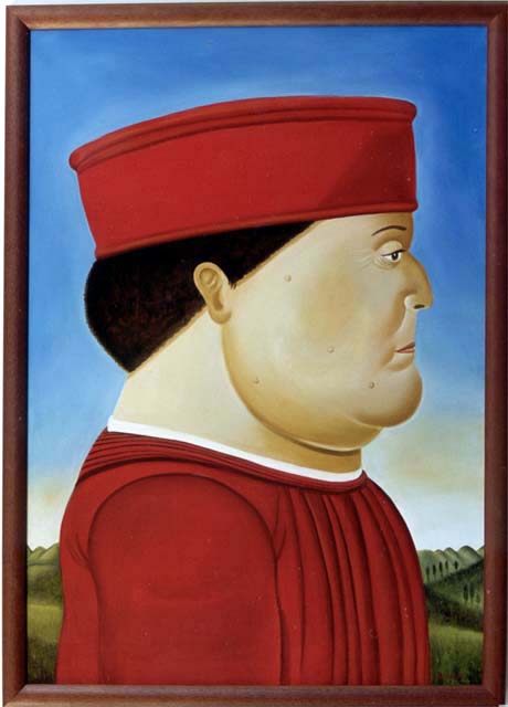Dapres Piero della Francesca (Federico II).. Fernando Botero