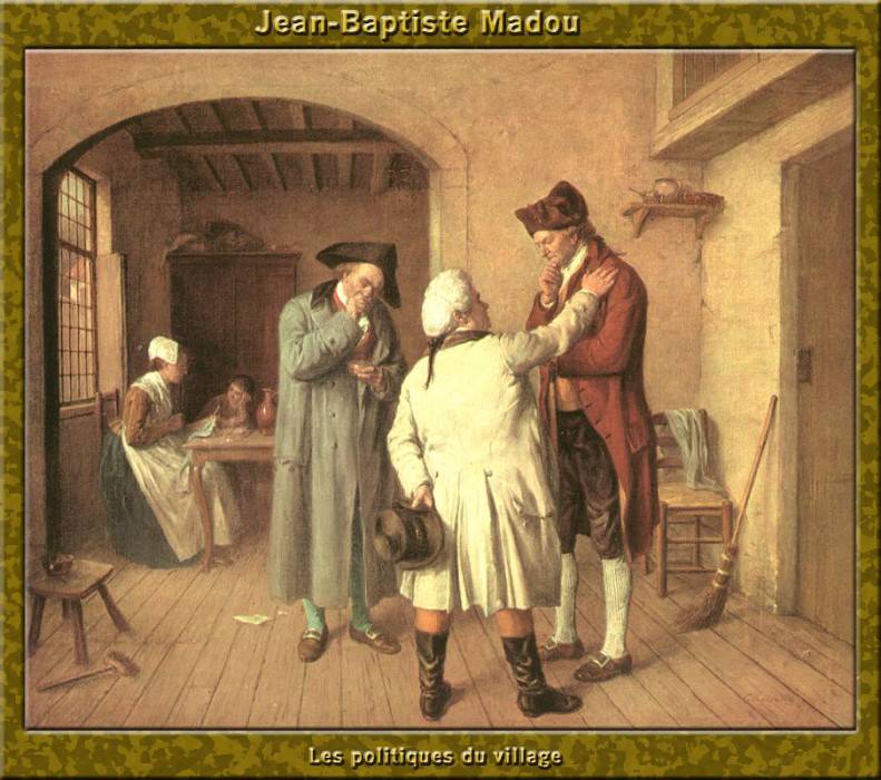 Les politiques du village. Jean-Baptiste Madou